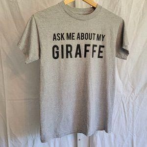 Ask Me About My Giraffe, Crazy Dog Tee, Gray, Women's Size Small